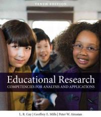 Educational Research : Competencies for Analysis and Applications 10th