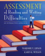 Assessment of Reading and Writing Difficulties : An Interactive Approach 5th