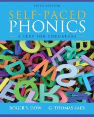 Self-Paced Phonics : A Text for Educators 5th