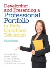 Developing and Presenting a Professional Portfolio in Early Childhood Education MyEducationLab 3rd