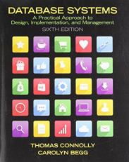 Database Systems : A Practical Approach to Design, Implementation, and Management 6th