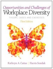 Opportunities and Challenges of Workplace Diversity 3rd