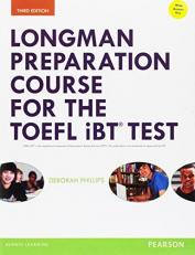 Longman Preparation Course for the TOEFL® IBT Test with Answer Key 3rd