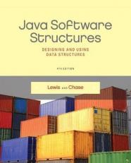 Java Software Structures : Designing and Using Data Structures 4th
