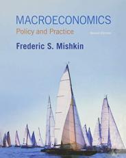Macroeconomics : Policy and Practice 2nd