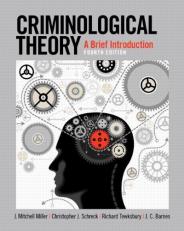 Criminological Theory : A Brief Introduction 4th