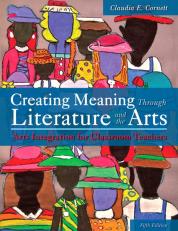 Creating Meaning Through Literature and the Arts 5th