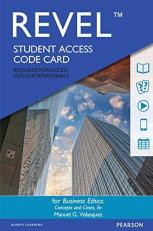 Revel Access Code for Business Ethics : Concepts and Cases 8th
