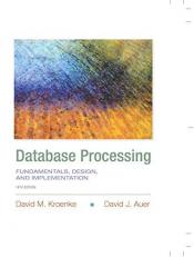 Database Processing : Fundamentals, Design, and Implementation 14th
