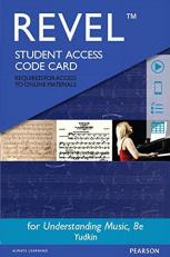 Revel Access Code for Understanding Music 8th