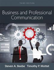 Business and Professional Communication : Principles and Skills for Leadership 3rd