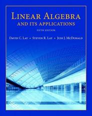Linear Algebra and Its Applications Plus New Mylab Math with Pearson EText -- Access Card Package 5th