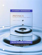 Student Workbook for Physics for Scientists and Engineers : A Strategic Approach with Modern Physics 4th