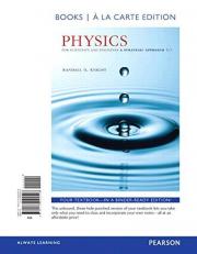 Physics for Scientists and Engineers : A Strategic Approach with Modern Physics, Books a la Carte Edition 4th