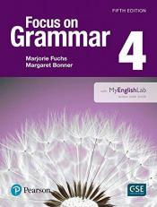 Focus on Grammar with MyEnglishLab 5th
