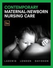 Contemporary Maternal-Newborn Nursing Care 9th