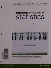 Introductory Statistics, Books a la Carte Plus NEW Mylab Statistics with Pearson EText -- Access Card Package 10th
