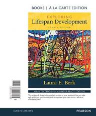 Exploring Lifespan Development -- Books a la Carte 4th