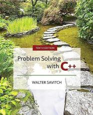 Problem Solving with C++ 10th