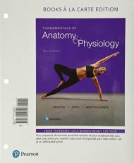 Fundamentals of Anatomy and Physiology, Books a la Carte Edition 11th