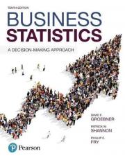 Business Statistics : A Decision-Making Approach 10th