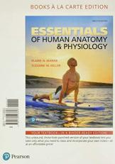Essentials of Human Anatomy and Physiology, Books a la Carte Edition 12th