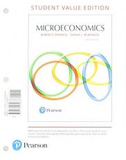 Microeconomics, Student Value Edition Plus Mylab Economics with Pearson EText -- Access Card Package 9th