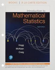 Introduction to Mathematical Statistics, Books a la Carte Edition 8th