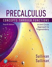 Precalculus : Concepts Through Functions, a Unit Circle Approach to Trigonometry, Books a la Carte Edition 4th
