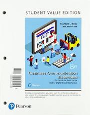 Business Communication Essentials : Fundamental Skills for the Mobile-Digital-Social Workplace, Student Value Edition 8th