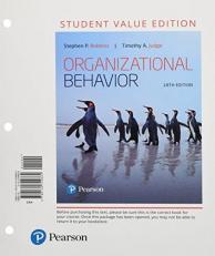 Organizational Behavior, Student Value Edition 18th