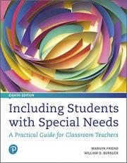 Including Students with Special Needs : A Practical Guide for Classroom Teachers, Plus Mylab Education with Pearson EText -- Access Card Package 8th