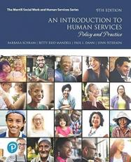 An Introduction to Human Services : Policy and Practice 9th