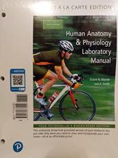 Human Anatomy & Physiology Laboratory Manual, Main Version, Books a la Carte Edition -- Valuepack Only, 12th Edition