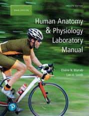 Human Anatomy and Physiology, Laboratory Manual - Main Version 12th