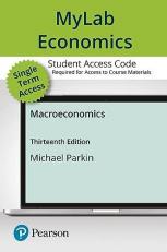 MyLab Economics with Pearson EText -- Access Card -- for Macroeconomics 13th
