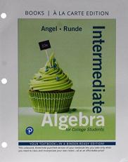 Intermediate Algebra for College Students, Books a la Carte Edition 10th