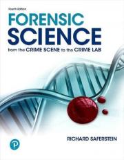 Forensic Science : From the Crime Scene to the Crime Lab Lab. 4th
