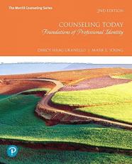 Counseling Today : Foundations of Professional Identity 2nd