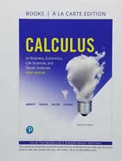 Calculus for Business, Economics, Life Sciences and Social Sciences, Brief Version Books a la Carte Edition 14th