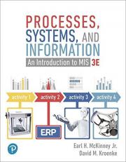 MyLab MIS with Pearson EText --Access Card -- for Processes, Systems, and Information : An Introduction to MIS 3rd