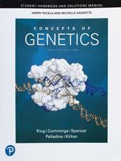 Student Handbook and Solutions Manual for Concepts of Genetics 12th
