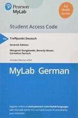 Standalone Mylab German with Pearson EText for Treffpunkt Deutsch -- Access Card (Multi-Semester) 7th