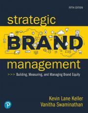 Strategic Brand Management: Building, Measuring, and Managing Brand Equity [RENTAL EDITION] 5th