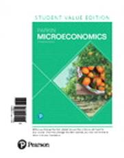 Microeconomics, Student Value Edition Plus Mylab Economics with Pearson EText -- Access Card Package 13th