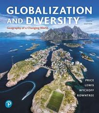 Globalization and Diversity : Geography of a Changing World 6th