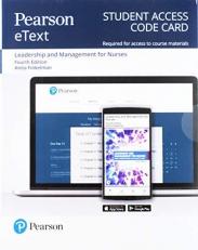 Access Card -- Pearson EText 2. 0 -- for Leadership and Management for Nurses