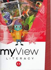 myView Literacy 5.2 Teacher's Edition (Grade 5, Unit 2)