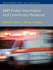 EMS Public Information and Community Relations 