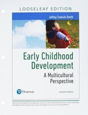 Early Childhood Development : A Multicultural Perspective, Loose-Leaf Version 7th